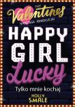 Tylko mnie kochaj. Happy Girl Lucky. Tom 3. Autor: Holly Smale. Dadada.pl Okładka książki Tylko mnie kochaj. Happy Girl Lucky. Tom 3