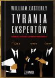 Tyrania ekspertów. Autor: Easterly William. Dadada.pl Okładka książki Tyrania ekspertów