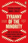 Tyranny of the Minority. Autor: Levitsky, Steven, Ziblatt, Dani. Dadada.pl Okładka książki Tyranny of the Minority