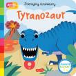 Tyranozaur. Akademia mądrego dziecka. Poznajmy dinozaury. Autor: Campbell Books. Dadada.pl Okładka książki Tyranozaur. Akademia mądrego dziecka. Poznajmy dinozaury