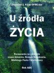 U źródła Życia. Autor: Zdzisław Józef Kijas OFMConv. Dadada.pl Okładka książki U źródła Życia