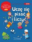 Uczę się pisać i liczyć. Autor: Zdrojewska Bogumiła. Dadada.pl Okładka książki Uczę się pisać i liczyć