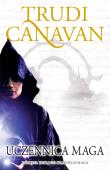 Uczennica maga. Trylogia Czarnego Maga. Prequel wyd. 2024. Autor: Canavan Trudi. Dadada.pl Okładka książki Uczennica maga. Trylogia Czarnego Maga. Prequel wyd. 2024