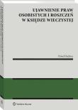 Ujawnienie praw osobistych i roszczeń w księdze wieczystej. Autor: Hadyna Paweł. Dadada.pl Okładka książki Ujawnienie praw osobistych i roszczeń w księdze wieczystej