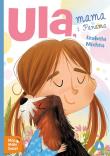 Ula, mama i Panama. Autor: Izabela Michta. Dadada.pl Okładka książki Ula, mama i Panama