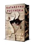 Ulice ciem (ilustrowane brzegi). Autor: Katarzyna Puzyńska. Dadada.pl Okładka książki Ulice ciem (ilustrowane brzegi)