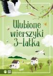 Ulubione wierszyki 3-latka. Autor: Opracowanie zbiorowe. Dadada.pl Okładka książki Ulubione wierszyki 3-latka