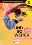 und so weiter Extra 3 Język niemiecki Podręcznik. Autor: Kozubska Marta, Ewa Krawczyk, Zastąpiło Lucyna. Dadada.pl Okładka książki und so weiter Extra 3 Język niemiecki Podręcznik
