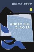 Under the Glacier. Autor: Laxness Halldor. Dadada.pl Okładka książki Under the Glacier