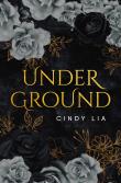 Underground. Autor: Cindy Lia. Dadada.pl Okładka książki Underground