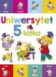 Uniwersytet 5-latka. Autor: Lekan Elżbieta, Joanna Myjak (ilustr.). Dadada.pl Okładka książki Uniwersytet 5-latka