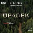 Upadek audiobook. Autor: Olga Kruk. Dadada.pl Okładka książki Upadek audiobook