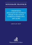 Uprawnienia Akcjonariuszy Polskich Spółek Publicznych w świetle Dyrektywy 2007/36/WE. Autor: Zięty Jakub Jan. Dadada.pl Okładka książki Uprawnienia Akcjonariuszy Polskich Spółek Publicznych w świetle Dyrektywy 2007/36/WE