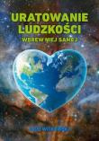 Uratowanie ludzkości wbrew niej samej. Autor: Igor Witkowski. Dadada.pl Okładka książki Uratowanie ludzkości wbrew niej samej