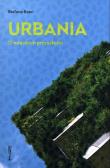 Urbania. O miastach przyszłości. Autor: Stefano Boeri. Dadada.pl Okładka książki Urbania. O miastach przyszłości