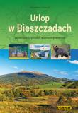 Urlop w Bieszczadach - przewodnik turystyczny.... Autor: Orłowski Stanisław. Dadada.pl Okładka książki Urlop w Bieszczadach - przewodnik turystyczny...