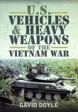 US Vehicles and Heavy Weapons. Autor: Doyle David. Dadada.pl Okładka książki US Vehicles and Heavy Weapons