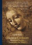 Uśmiech Cateriny. Historia matki Leonarda da Vinci. Autor: Carlo Vecce. Dadada.pl Okładka książki Uśmiech Cateriny. Historia matki Leonarda da Vinci