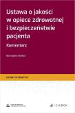 Okładka książki Ustawa o jakości w opiece zdrowotnej i...