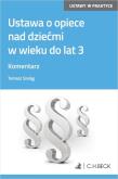 Okładka książki Ustawa o opiece nad dziećmi w wieku do lat 3