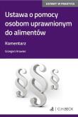 Ustawa o pomocy osobom uprawnionym do alimentów. Autor: Krawiec Grzegorz. Dadada.pl Okładka książki Ustawa o pomocy osobom uprawnionym do alimentów