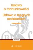 Ustawa o rachunkowości oraz ustawa o biegłych rewidentach. Autor: Opracowanie zbiorowe. Dadada.pl Okładka książki Ustawa o rachunkowości oraz ustawa o biegłych rewidentach