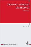 Okładka książki Ustawa o usługach płatniczych. Komentarz