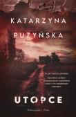 Utopce (ilustrowane brzegi). Autor: Katarzyna Puzyńska. Dadada.pl Okładka książki Utopce (ilustrowane brzegi)