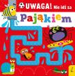 Uwaga! Nie idź za pająkiem. Autor: Opracowanie zbiorowe. Dadada.pl Okładka książki Uwaga! Nie idź za pająkiem