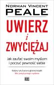 Uwierz i zwyciężaj. Autor: Norman Vincent Peale. Dadada.pl Okładka książki Uwierz i zwyciężaj