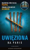 Uwięziona (wydanie pocketowe). Autor: Paris B.A.. Dadada.pl Okładka książki Uwięziona (wydanie pocketowe)