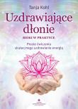 Okładka książki Uzdrawiające dłonie. Reiki w praktyce