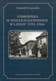 Okładka książki Uzdrowiska w Sudetach Zachodnich1951-1966