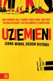 Uziemieni - uszkodzone. Autor: Barnard Sara, Holly Bourne, Williamson Lisa, Melinda Salisbury, Non Pratt, Wood Eleanor, Byrne Tanya. Dadada.pl Okładka książki Uziemieni - uszkodzone