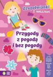 Uzupełnianki z naklejkami. Przygody z pogodą i bez pogody. Autor: Izabela Michta. Dadada.pl Okładka książki Uzupełnianki z naklejkami. Przygody z pogodą i bez pogody