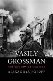 Okładka książki Vasily Grossman and the Soviet Century
