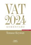 VAT 2024. Komentarz. Autor: Krywan Tomasz. Dadada.pl Okładka książki VAT 2024. Komentarz
