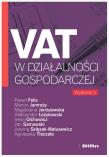 VAT w działalności gospodarczej w.3. Autor:   Praca zbiorowa. Dadada.pl Okładka książki VAT w działalności gospodarczej w.3