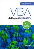 VBA dla Excela 2021 i 365 PL. Autor: Wrotek Witold. Dadada.pl Okładka książki VBA dla Excela 2021 i 365 PL