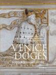 Venice And The Doges. Autor: Rossi Bergamo Toto. Dadada.pl Okładka książki Venice And The Doges