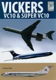 VICKERS VC10 & SUPER VC10. Autor: Cole Lance. Dadada.pl Okładka książki VICKERS VC10 & SUPER VC10