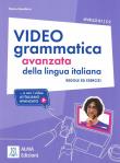 Video grammatica della lingua italiana B1-C2 podr. Autor: Pietro Gambino. Dadada.pl Okładka książki Video grammatica della lingua italiana B1-C2 podr
