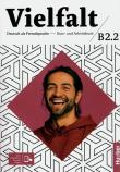Vielfalt B2.2 Kurs- und Arbeitsbuch plus interaktive Version. Autor: Giersberg Dagmar, Schnack Arwen, Christiane Seuthe. Dadada.pl Okładka książki Vielfalt B2.2 Kurs- und Arbeitsbuch plus interaktive Version