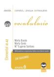 Vocabulario nivel elemental A1-A2 + audio online. Autor: Baralo Marta, Marta Fenis, M. Eugenia Santana. Dadada.pl Okładka książki Vocabulario nivel elemental A1-A2 + audio online