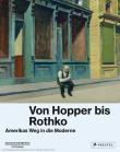 Von Hopper bis Rothko.. Autor: Westheider Ortrud, Philipp Michael. Dadada.pl Okładka książki Von Hopper bis Rothko.