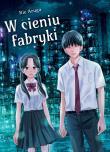 W cieniu fabryki. Autor: Aruga Rie. Dadada.pl Okładka książki W cieniu fabryki