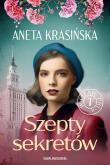 W cieniu PRL-u. Szepty sekretów. Autor: Aneta Krasińska. Dadada.pl Okładka książki W cieniu PRL-u. Szepty sekretów