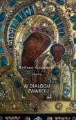 W dialogu i zwarciu. Autor: Gajewski Andrzej. Dadada.pl Okładka książki W dialogu i zwarciu