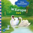 W Europie. Park. Autor: Ewa Stadtmller. Dadada.pl Okładka książki W Europie. Park