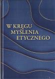 W kręgu myślenia etycznego. Autor: red. Jakub Synowiec. Dadada.pl Okładka książki W kręgu myślenia etycznego